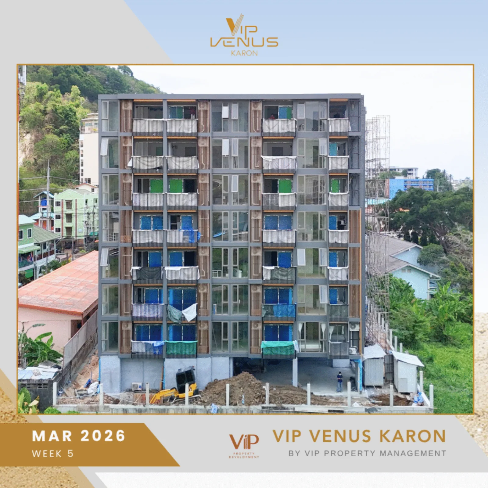 VIP Venus Karon construction progress March 2026 facade view